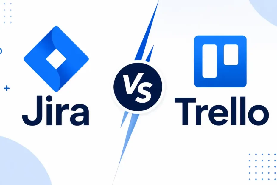 Jira vs Trello: Which Project Tool Fits You Best
