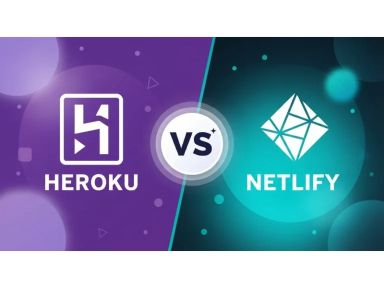 Heroku vs. Netlify (2026): Pricing, Features, and Best Uses